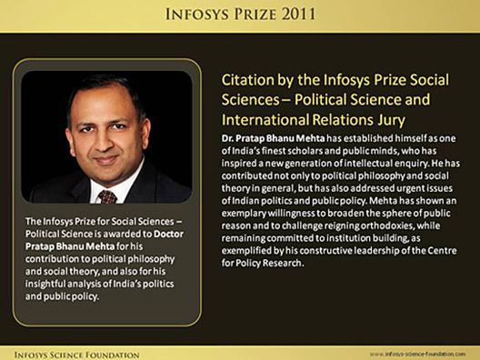 Citation of Dr. Pratap Bhanu Mehta, Infosys Prize 2011 Social Sciences- Political Sciences and International Relations Laureate