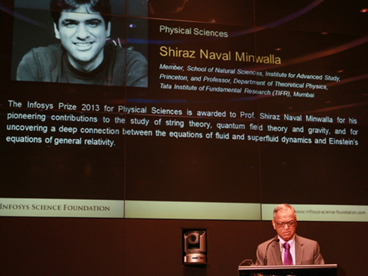 Narayana Murthy, Trustee- ISF, announces the Infosys Prize 2013 Physical Sciences Laureate, Prof. Shiraz Minwalla