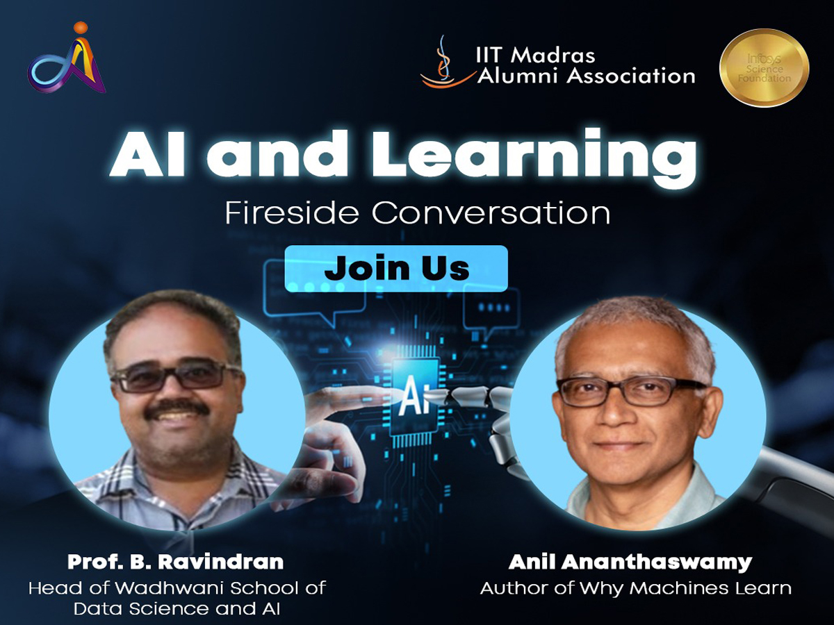 AI & Learning: A Fireside Conversation with Prof. B. Ravindran and Anil Ananthaswamy